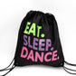 B292 Eat. Sleep. Dance. Drawstring Bag