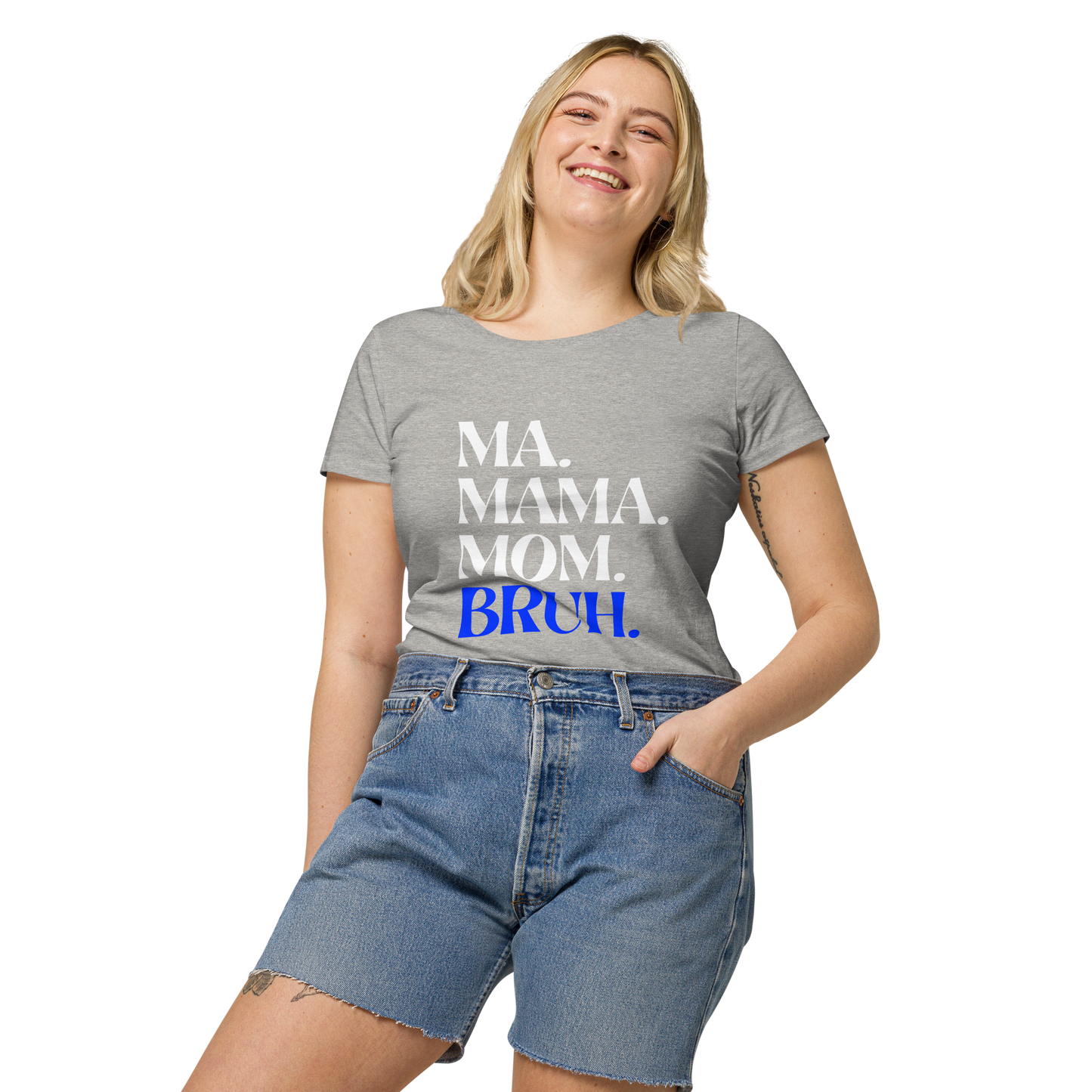 Ma. Mama. Mom. Bruh. Tshirt